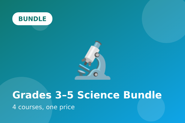 Grades 3–5 Science Bundle